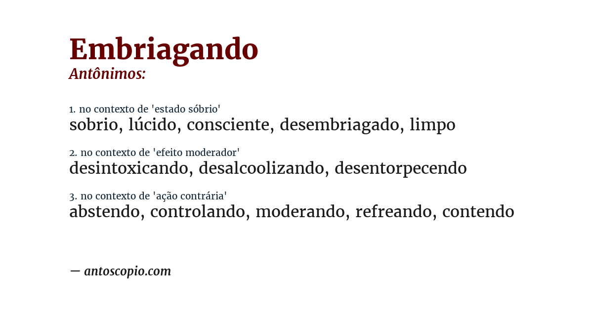 Antônimo de embriagando