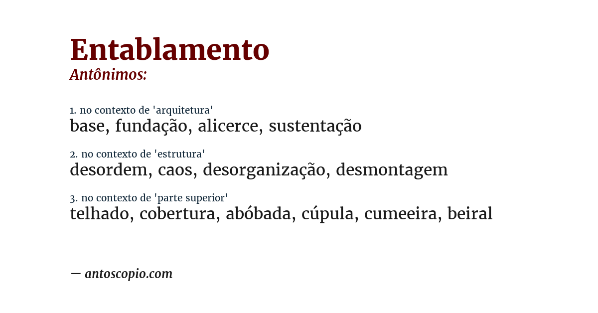 Antônimo de entablamento