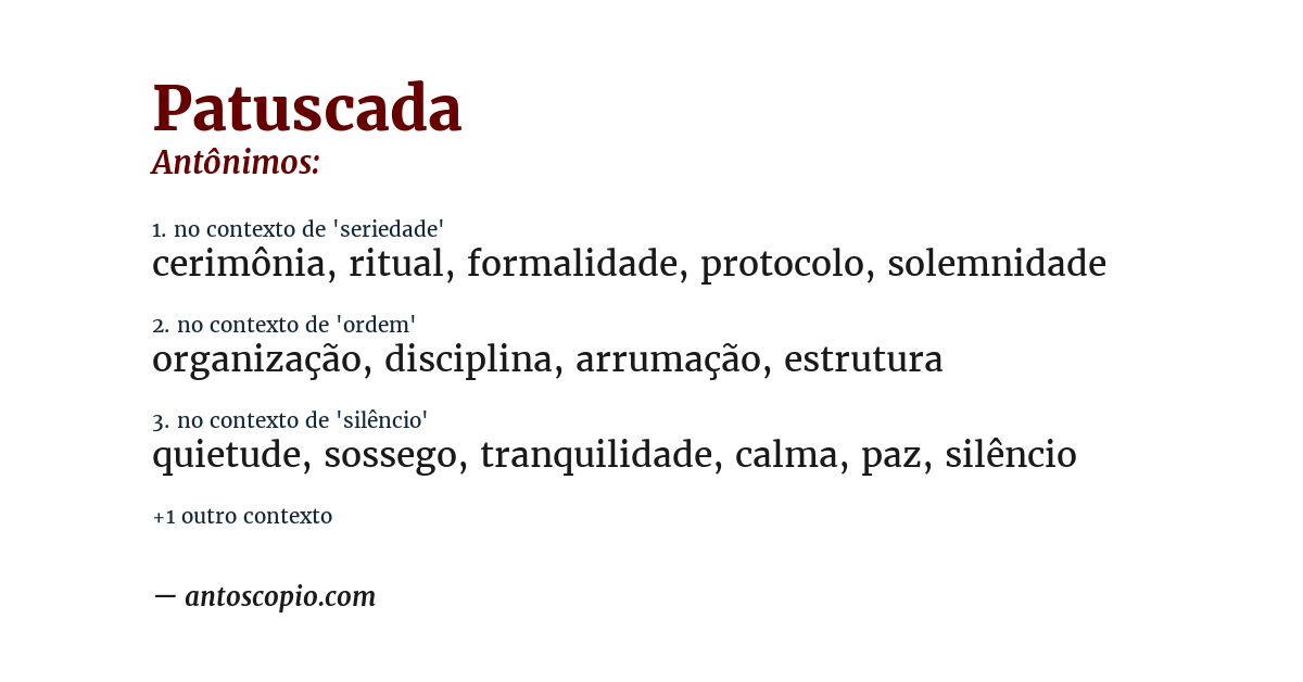 Antônimo de patuscada