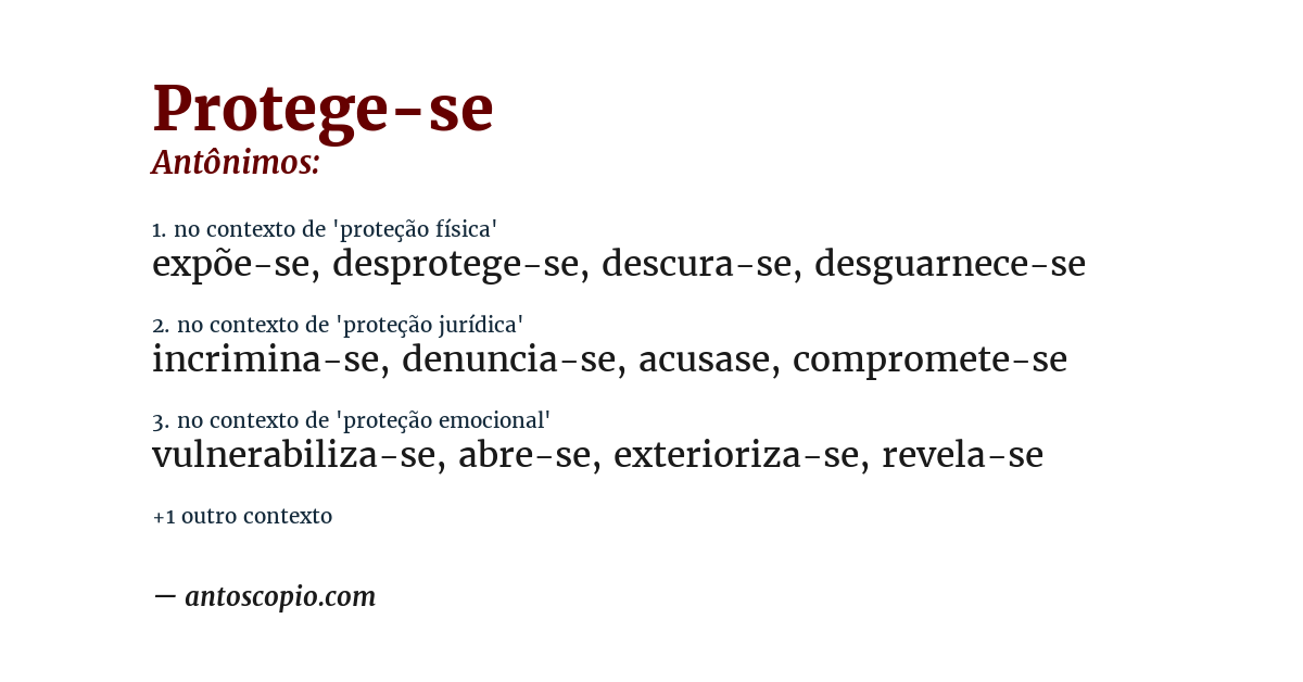 Antônimo de protege-se