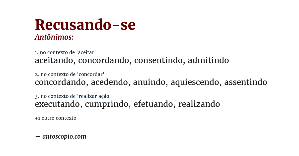 Antônimo de recusando-se
