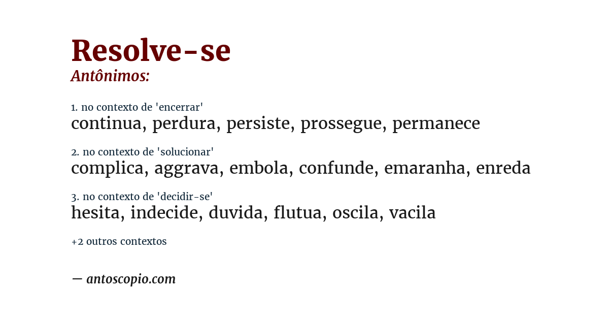Antônimo de resolve-se