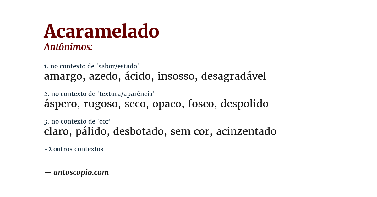 Antônimo de acaramelado