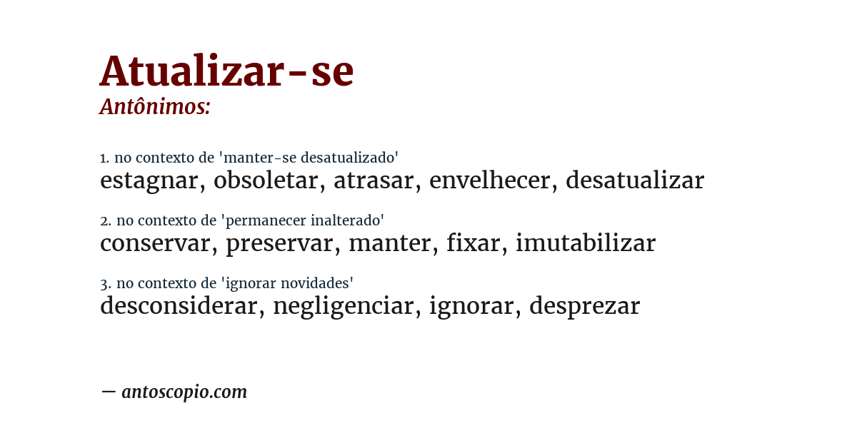 Antônimo de atualizar-se