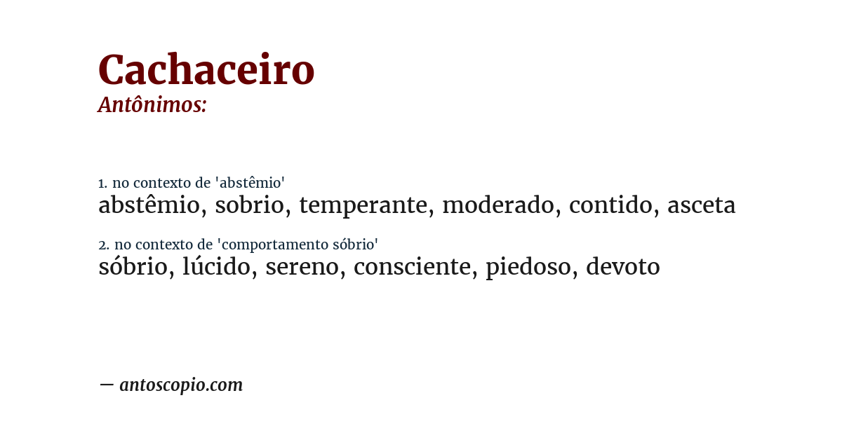 Antônimo de cachaceiro