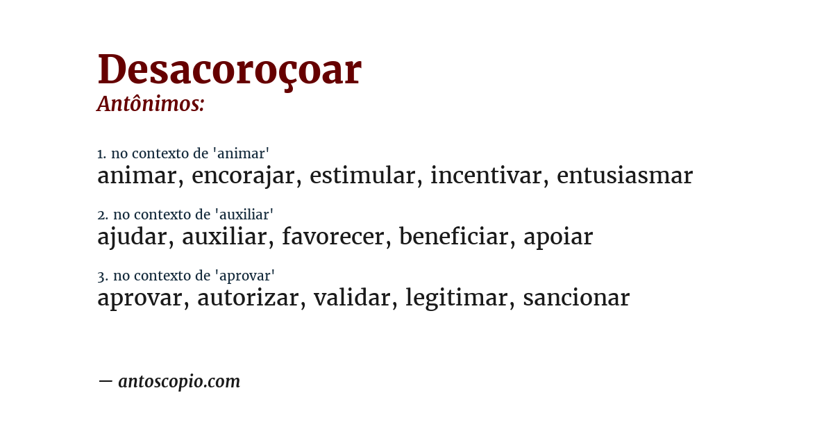 Antônimo de desacoroçoar