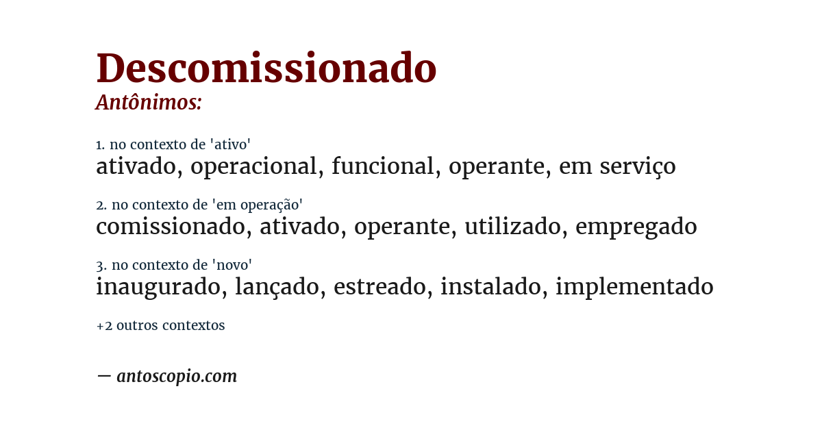 Antônimo de descomissionado