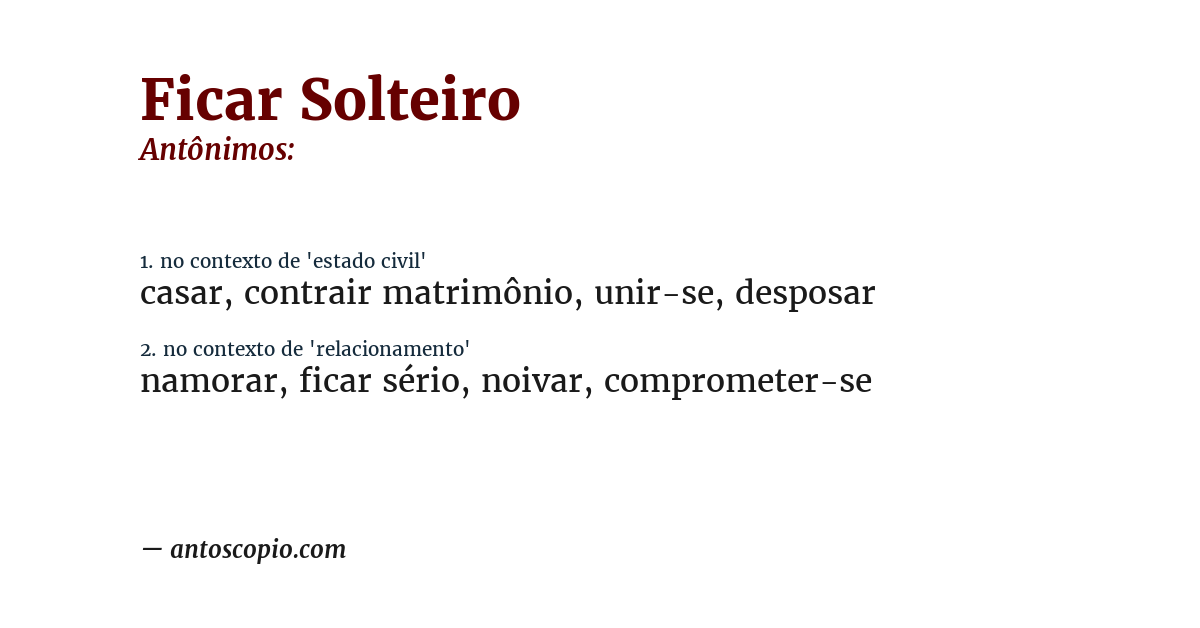 Antônimo de ficar solteiro