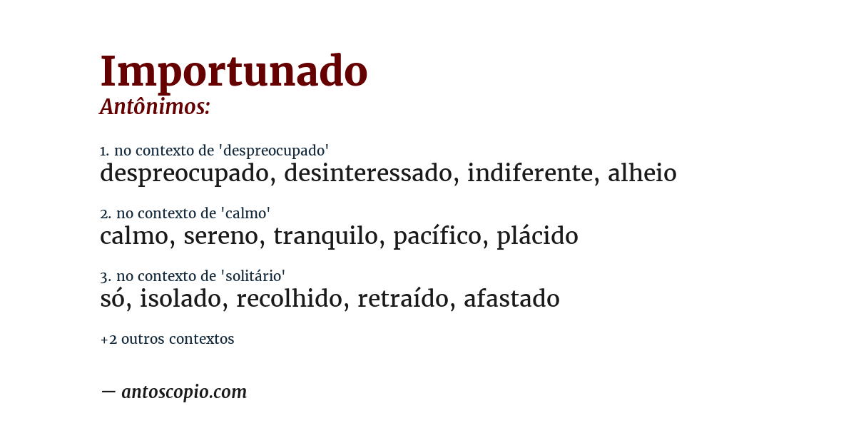 Antônimo de importunado