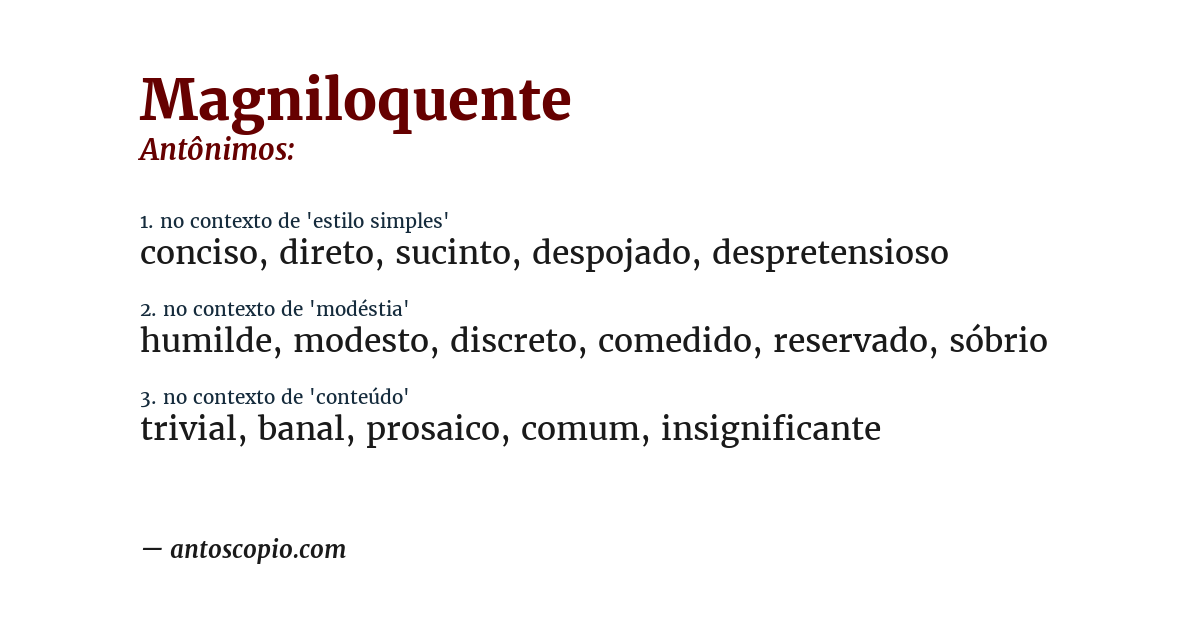 Antônimo de magniloquente