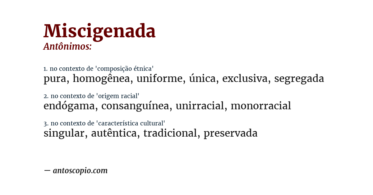 Antônimo de miscigenada