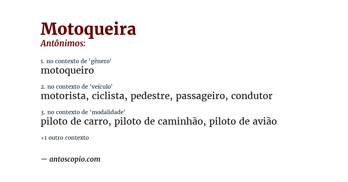Antônimo de motoqueira