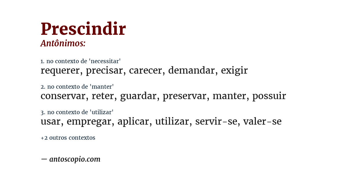 Antônimo de prescindir