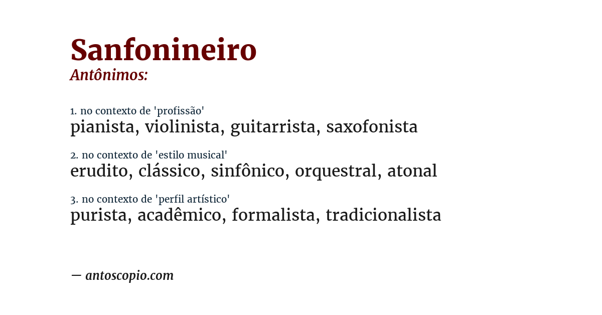 Antônimo de sanfonineiro