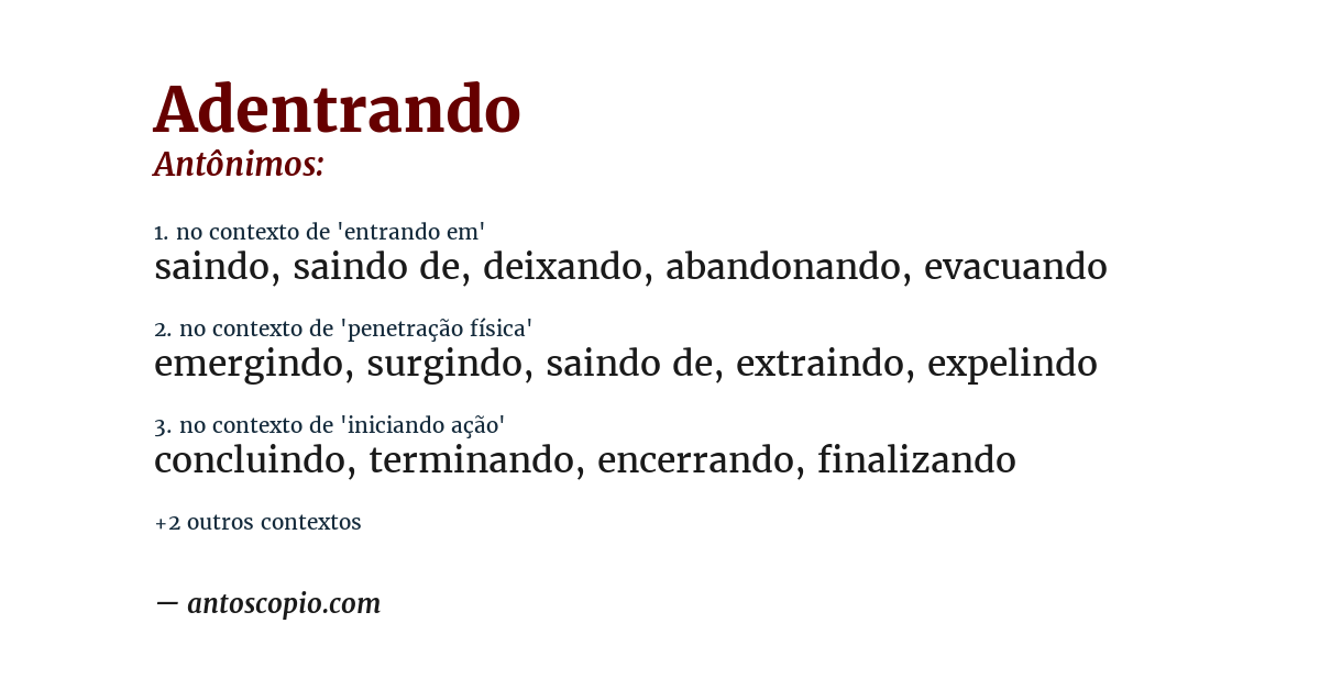 Antônimo de adentrando