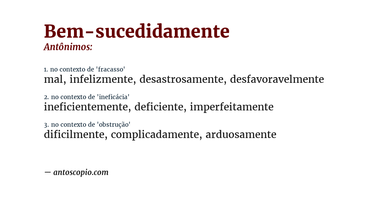 Antônimo de bem-sucedidamente