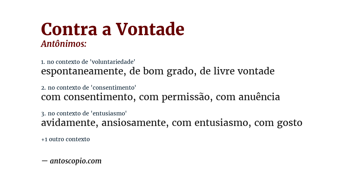 Antônimo de contra a vontade
