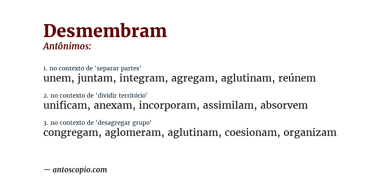 Antônimo de desmembram