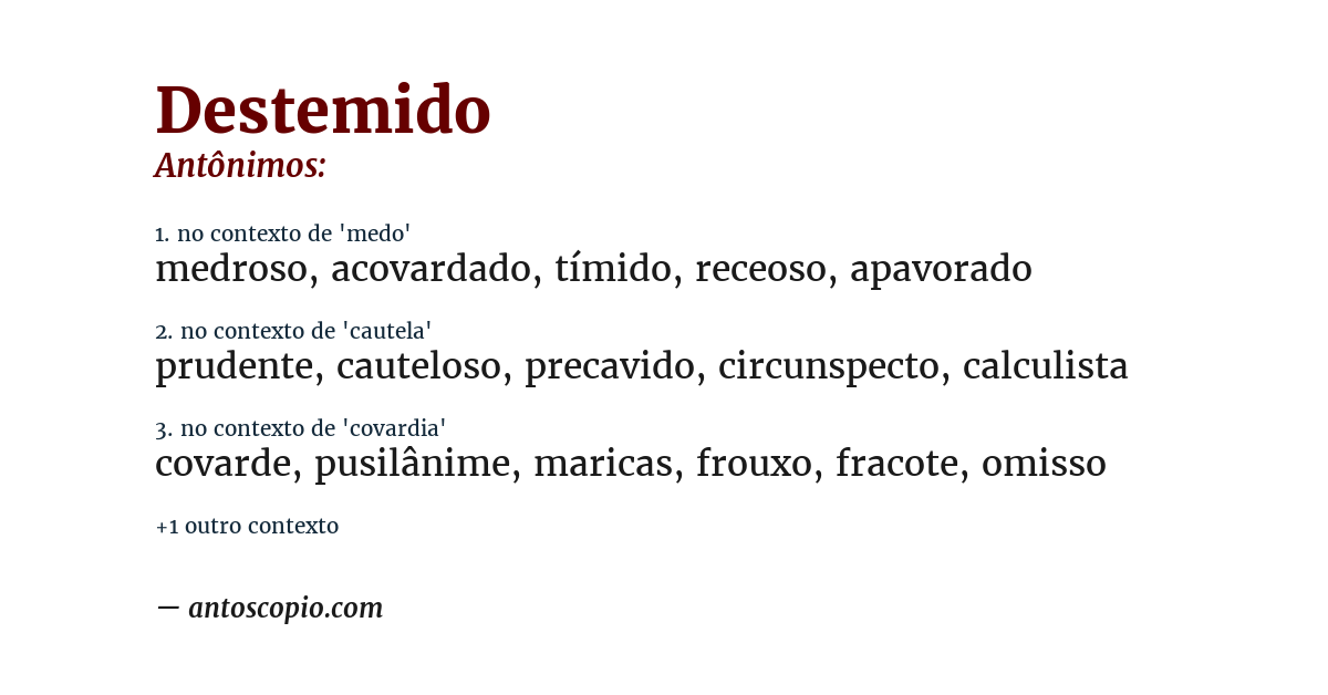 Antônimo de destemido