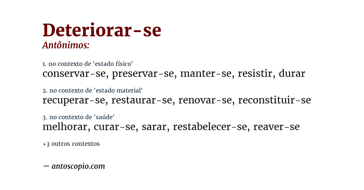 Antônimo de deteriorar-se