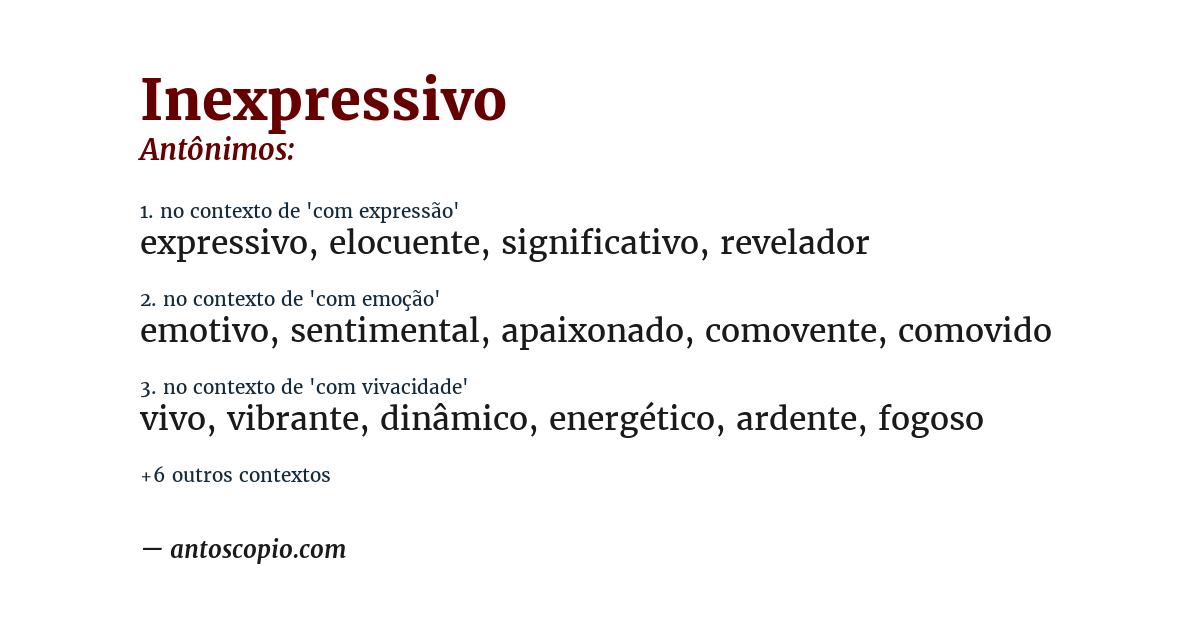 Antônimo de inexpressivo