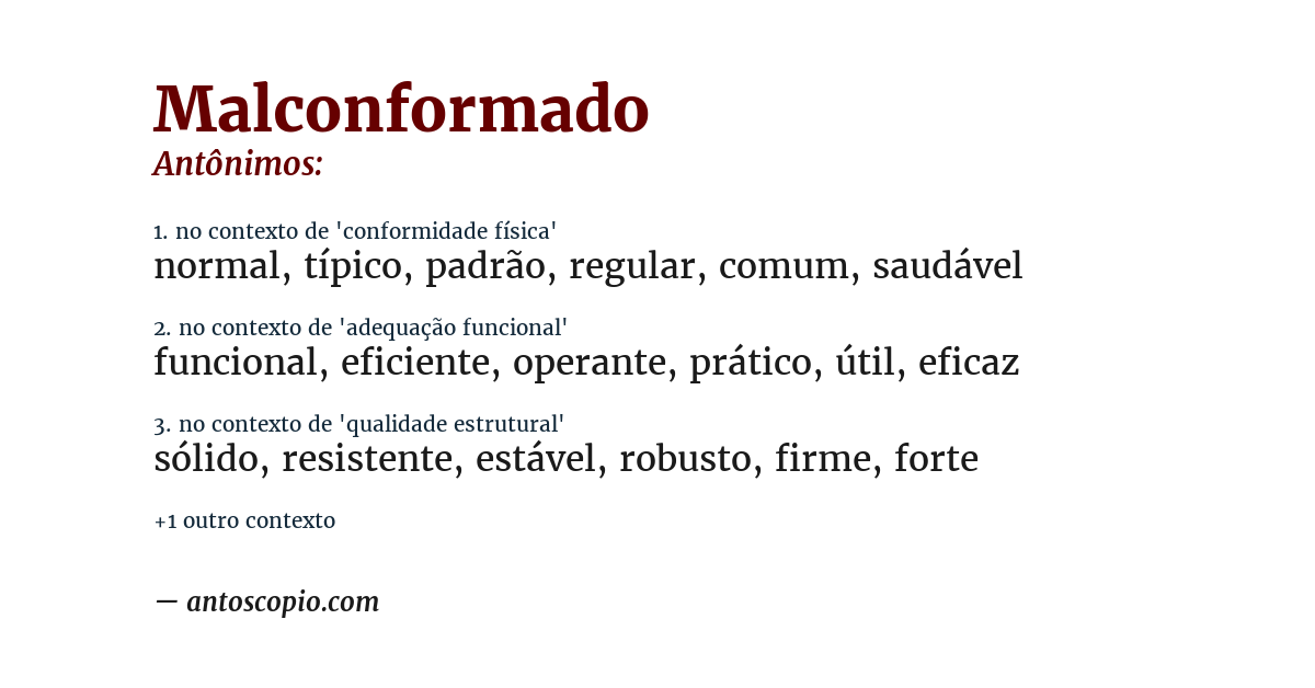 Antônimo de malconformado