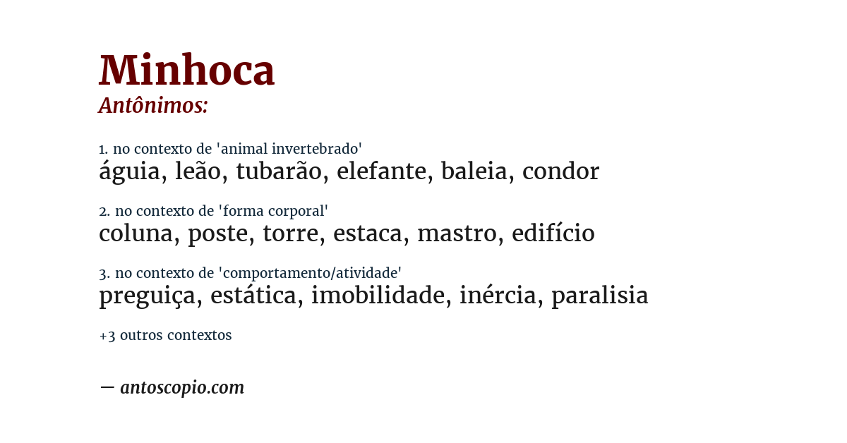 Antônimo de minhoca