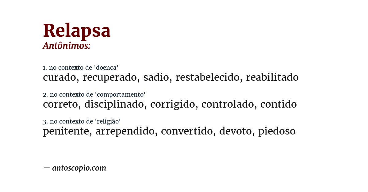 Antônimo de relapsa