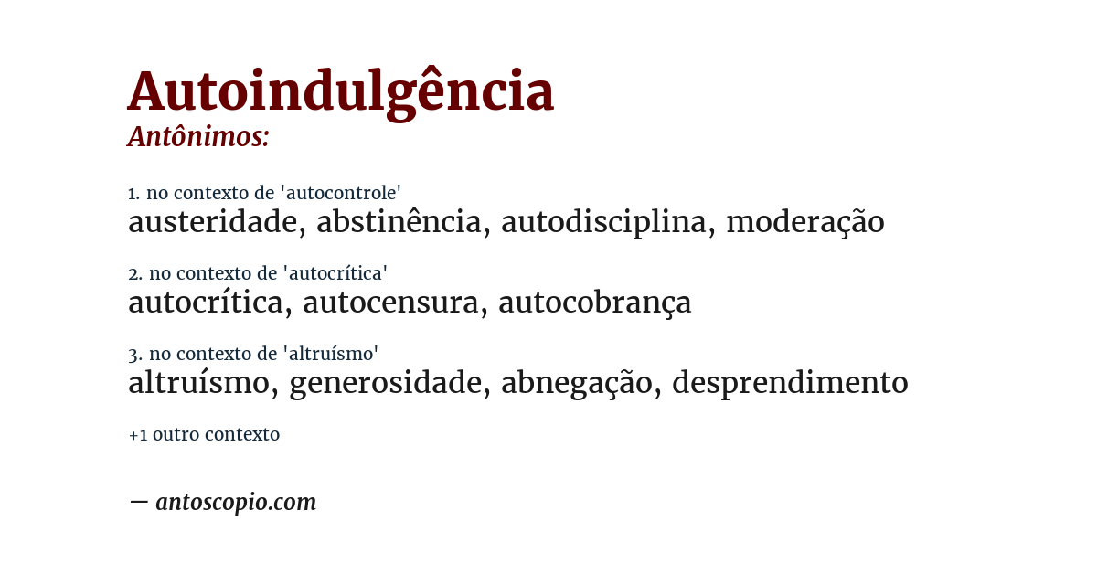 Antônimo de autoindulgência