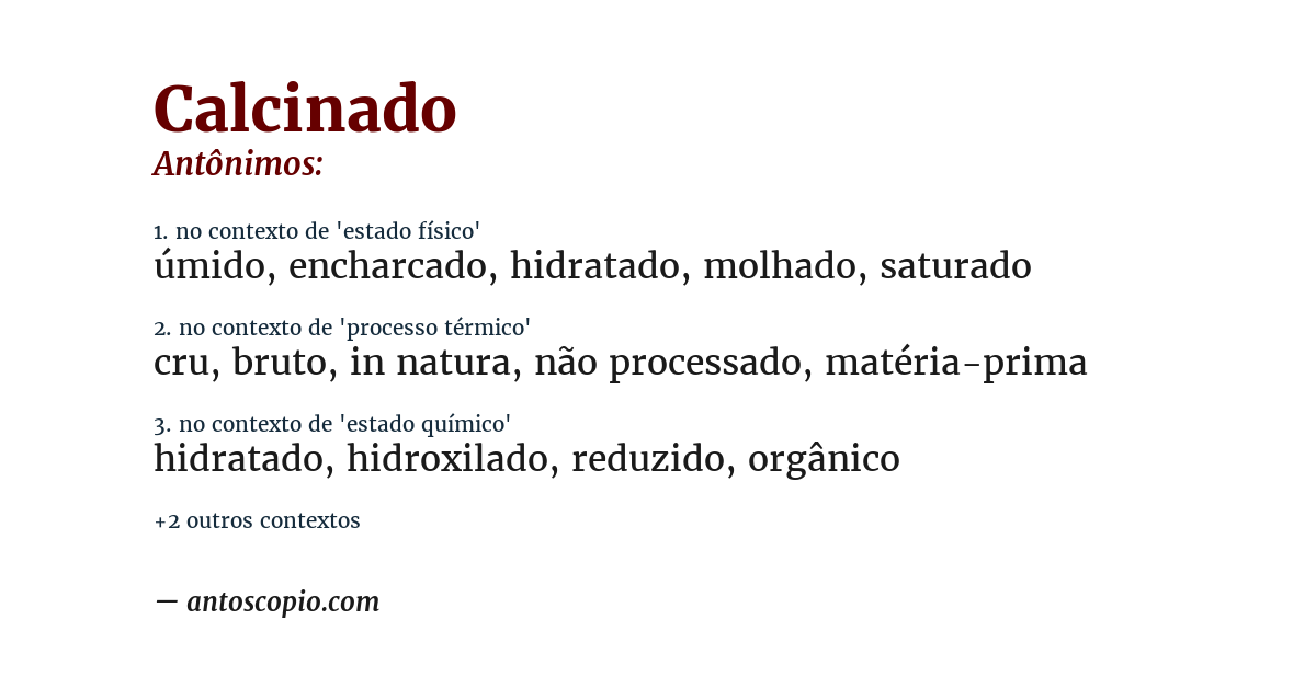 Antônimo de calcinado