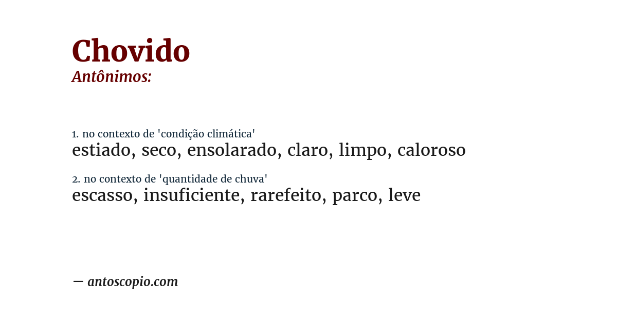 Antônimo de chovido