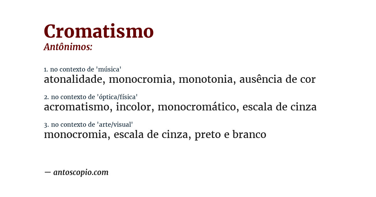 Antônimo de cromatismo