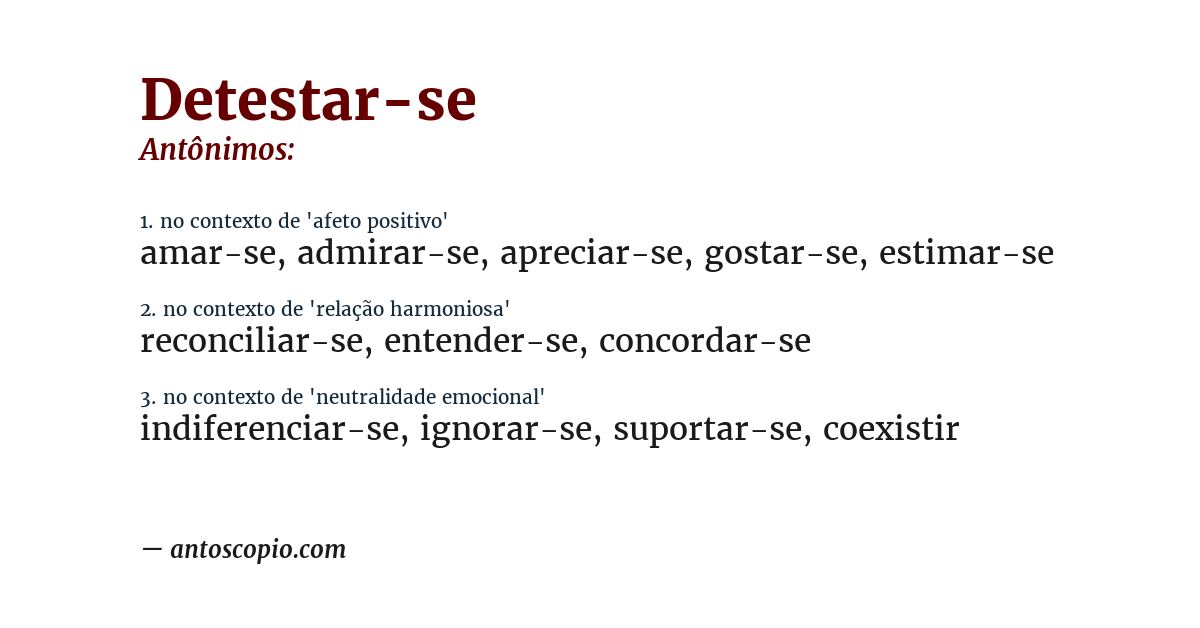 Antônimo de detestar-se