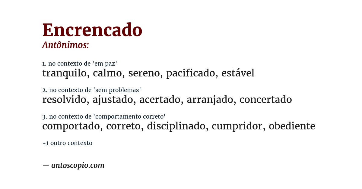 Antônimo de encrencado