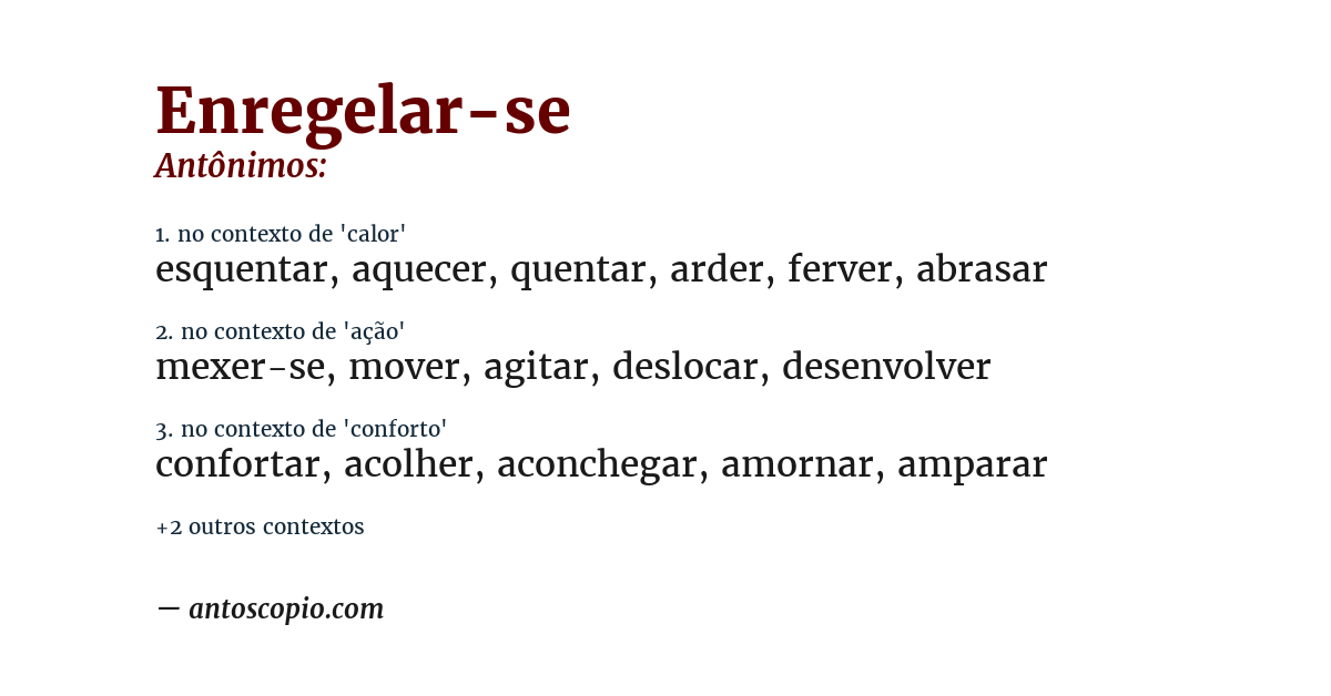 Antônimo de enregelar-se