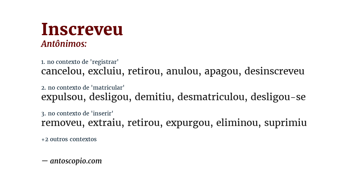 Antônimo de inscreveu
