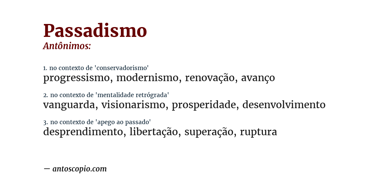 Antônimo de passadismo
