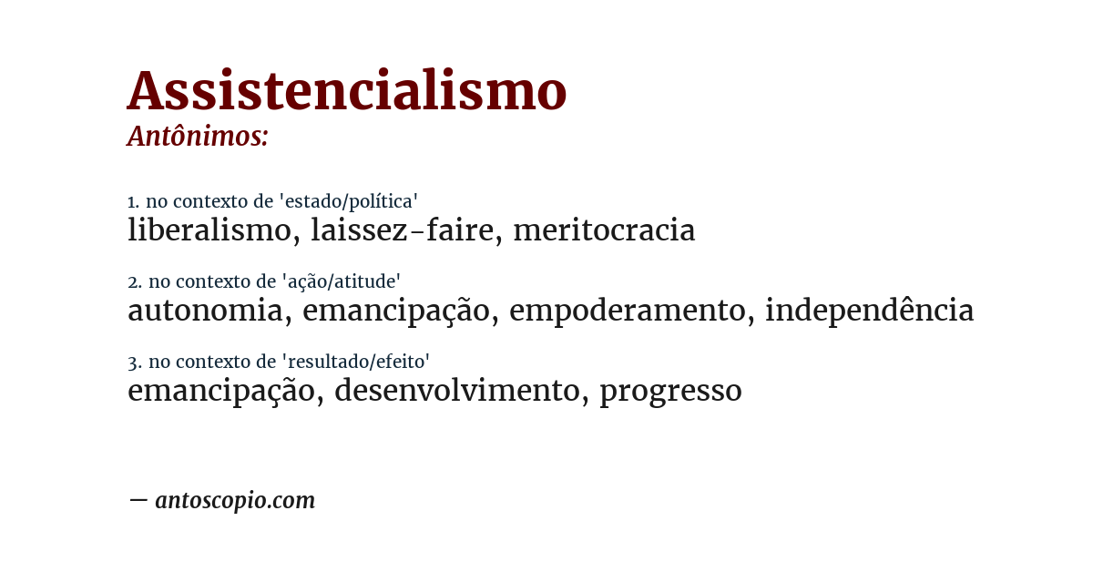 Antônimo de assistencialismo