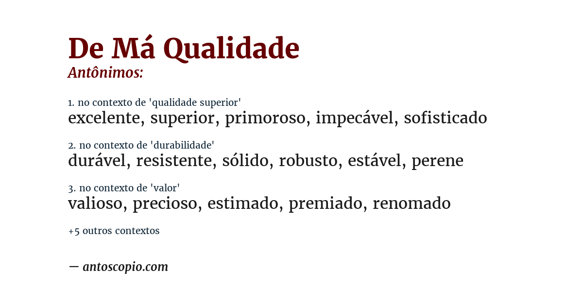 Antônimo de de má qualidade