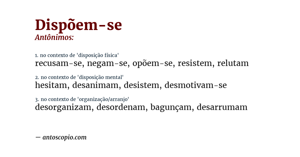 Antônimo de dispõem-se