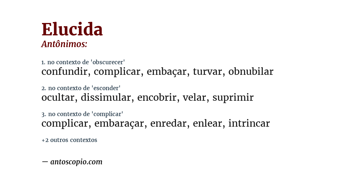 Antônimo de elucida