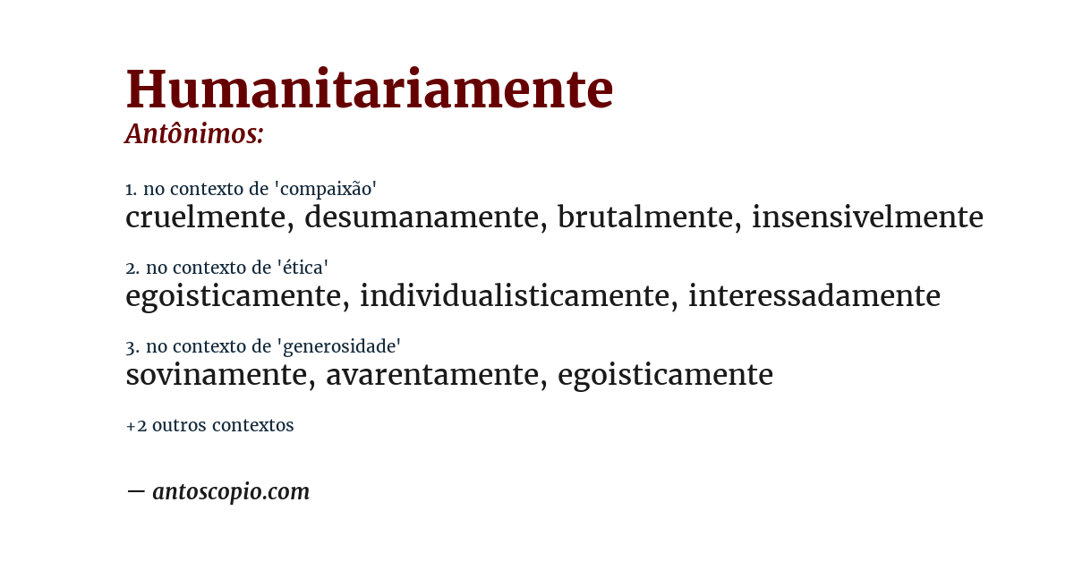 Antônimo de humanitariamente
