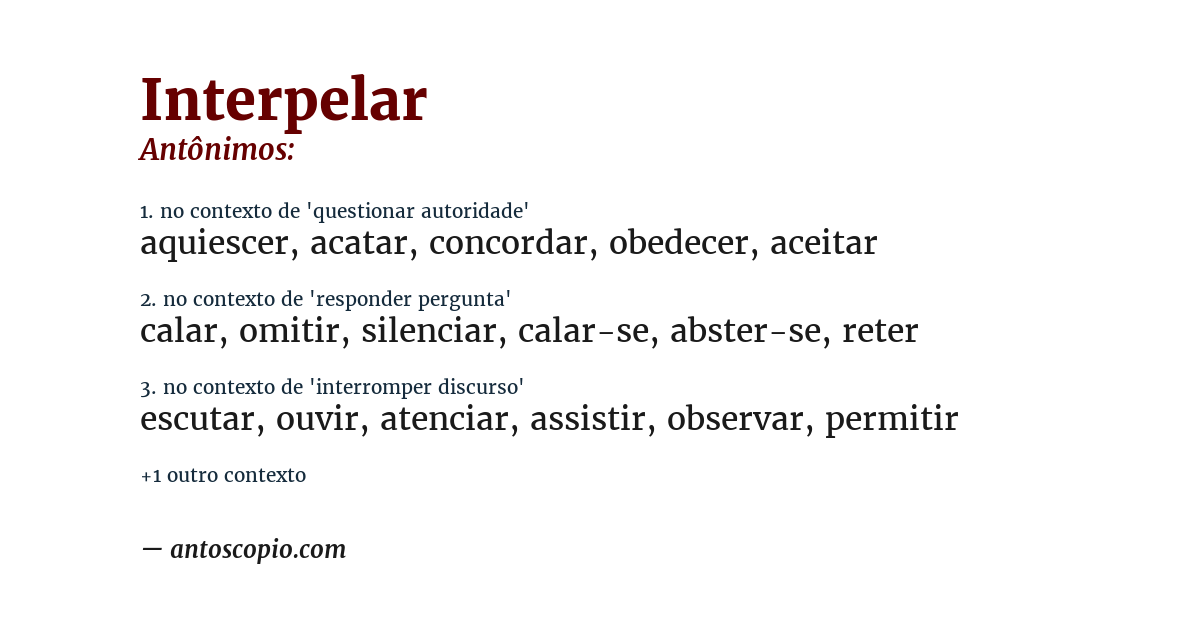 Antônimo de interpelar