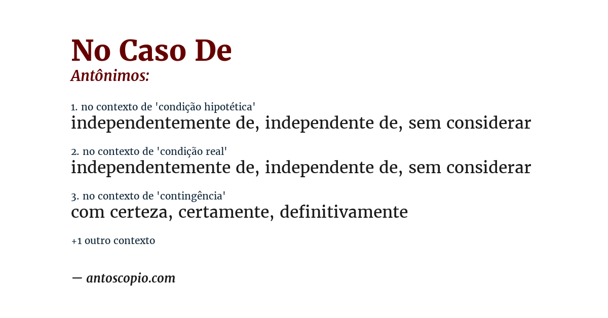 Antônimo de no caso de