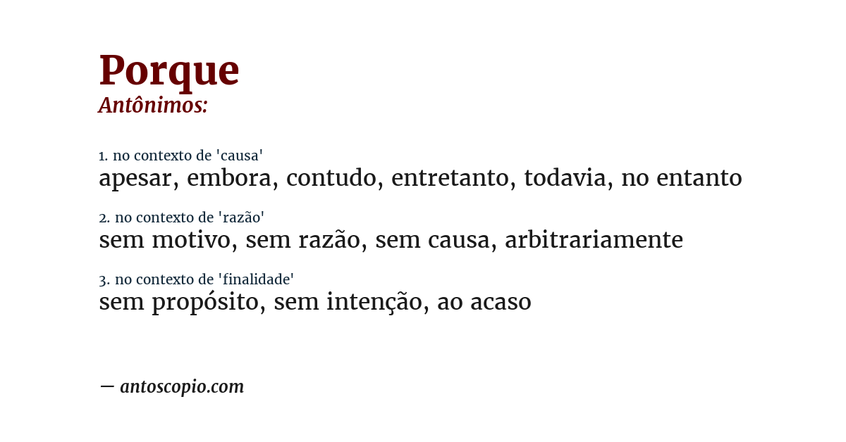 Antônimo de porque