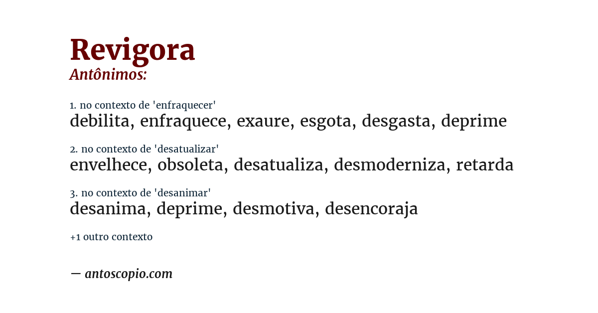 Antônimo de revigora