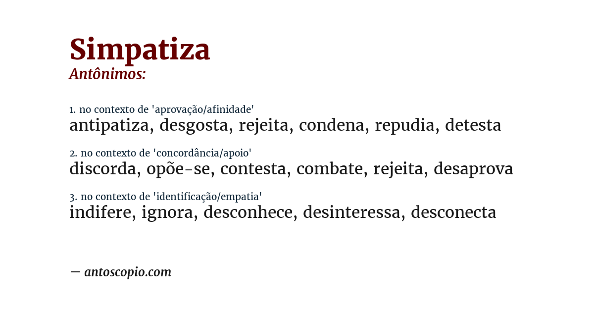 Antônimo de simpatiza