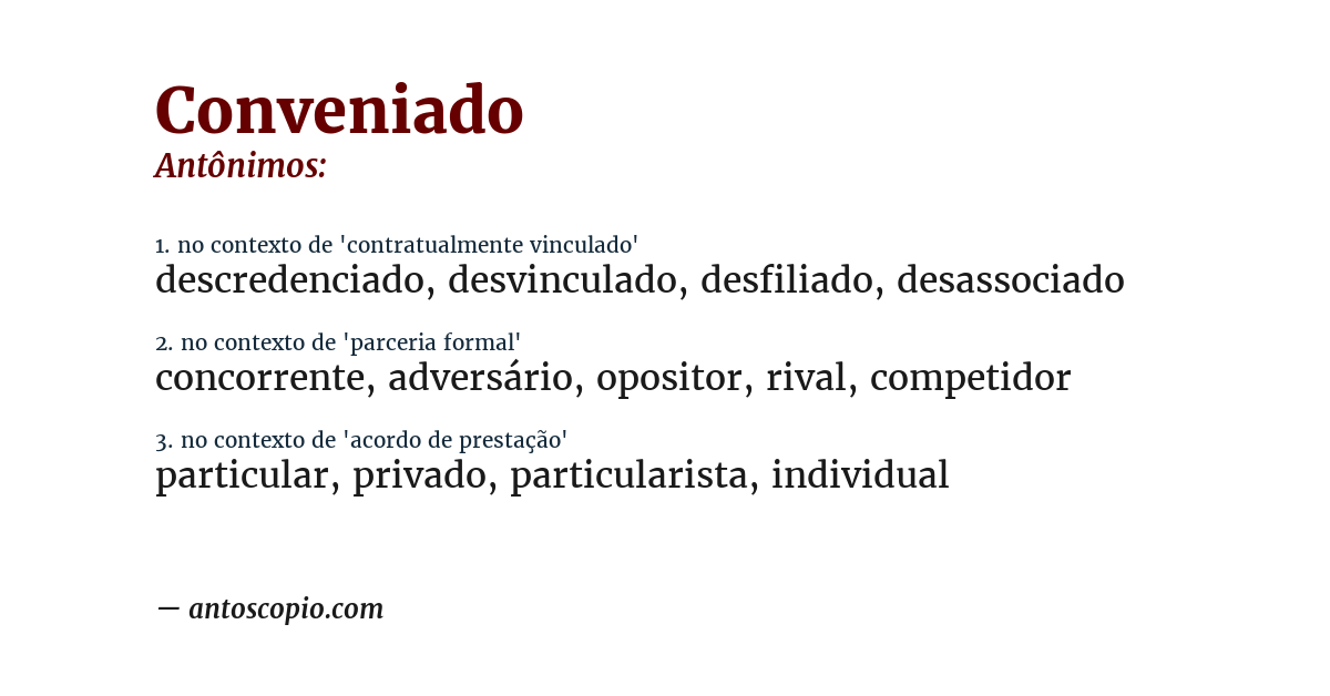 Antônimo de conveniado