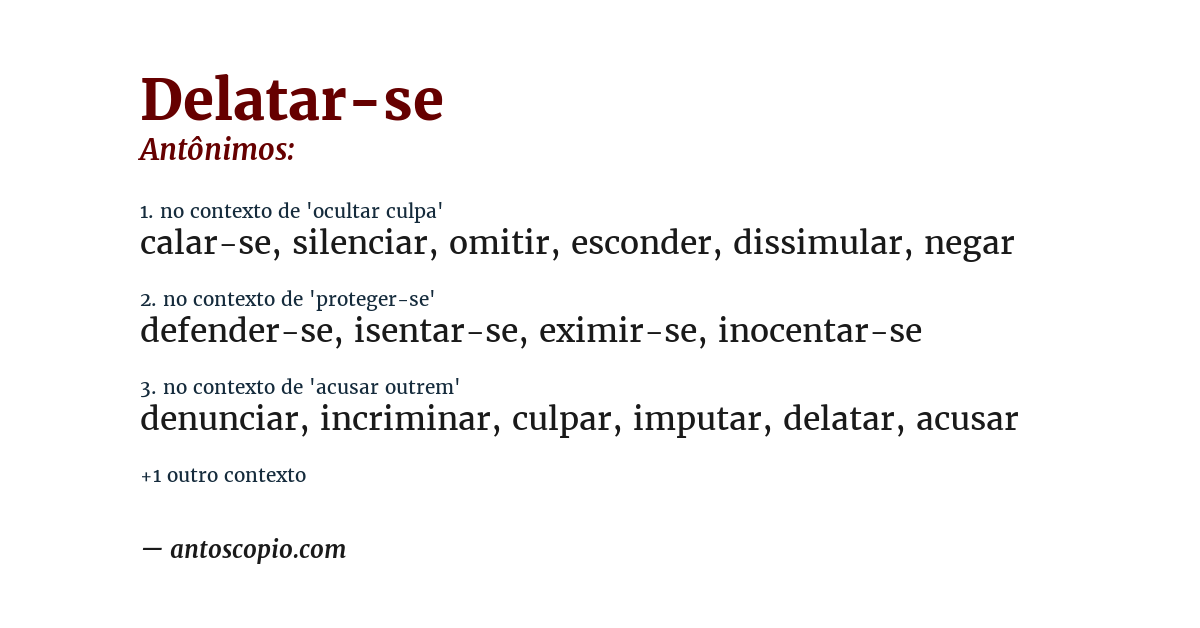 Antônimo de delatar-se