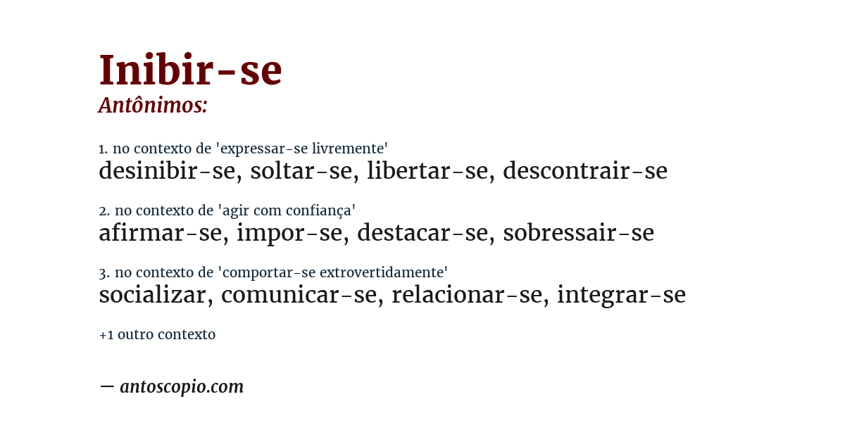 Antônimo de inibir-se